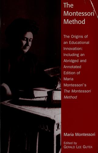 The Montessori Method by Maria Montessori book cover