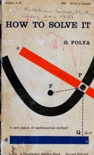 How to Solve It: A New Aspect of Mathematical Method by George Pólya book cover