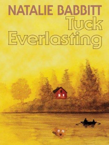 Tuck Everlasting by Natalie Babbitt book cover