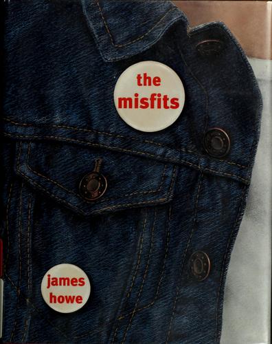 The Misfits by James Howe book cover