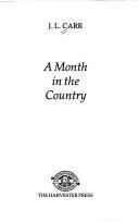 A Month in the Country by J.L. Carr book cover
