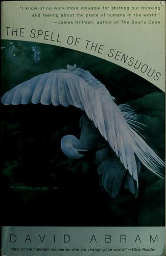 The Spell of the Sensuous by David Abram book cover