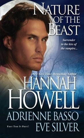 The Nature of the Beast: The Psychopathology of Evil by Hannah Howell, Adrienne Basso, Eve Silver book cover