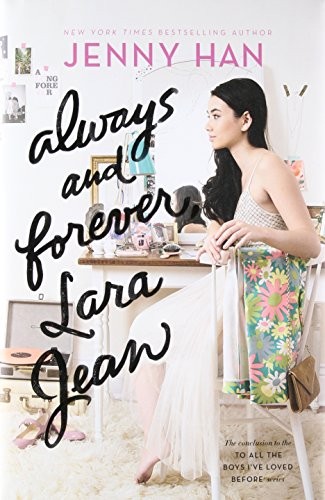 Always and Forever, Lara Jean by Jenny Han book cover