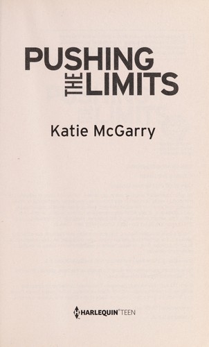 Pushing the Limits by Katie McGarry book cover