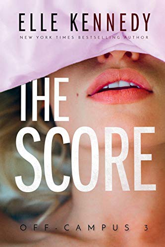 The Score by Elle Kennedy book cover