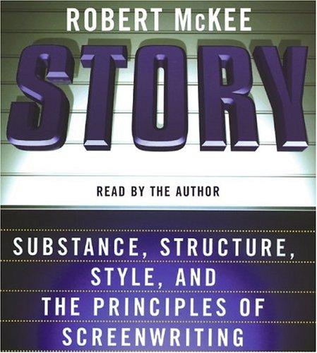 Story: Substance, Structure, Style and the Principles of Screenwriting by Robert McKee book cover