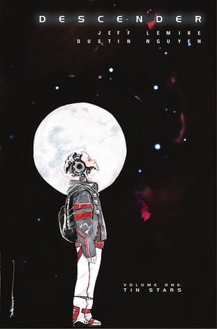 Descender, Vol. 1: Tin Stars by Jeff Lemire book cover