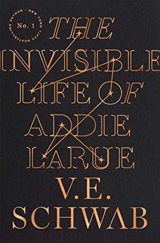 The Invisible Life of Addie LaRue by V.E. Schwab book cover
