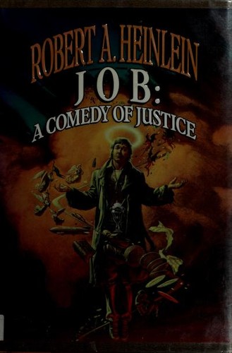 Job: A Comedy of Justice by Robert A. Heinlein book cover