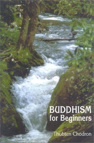 Buddhism for Beginners by Thubten Chodron book cover