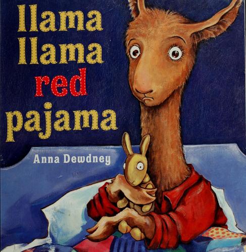Llama Llama Red Pajama by Anna Dewdney book cover