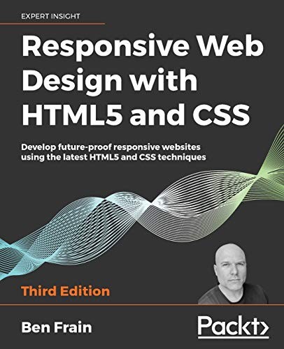 Responsive Web Design with HTML5 and CSS by Ben Frain book cover