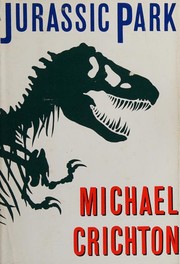 Jurassic Park by Michael Crichton book cover