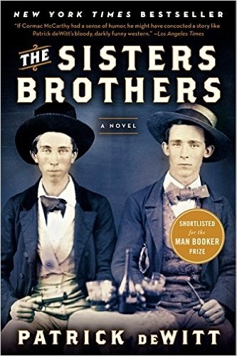 The Sisters Brothers by Patrick deWitt book cover