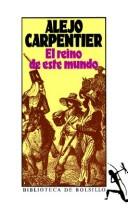 The Kingdom of this World by Alejo Carpentier book cover