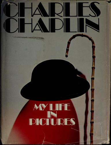 My Life in Pictures by Charlie Chaplin book cover