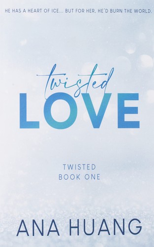 Twisted Love by Ana Huang book cover