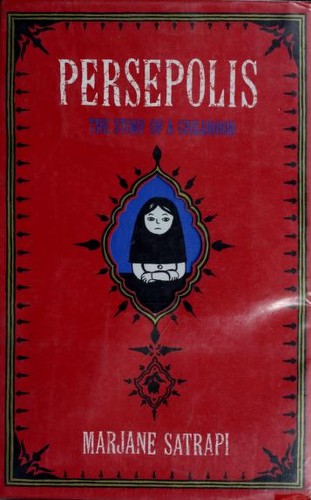 Persepolis: The Story of a Childhood by Marjane Satrapi book cover