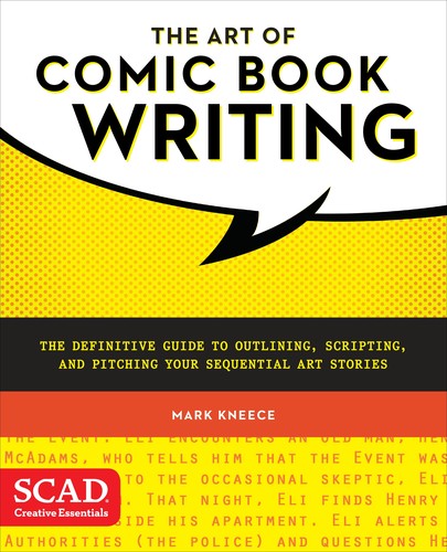The Art of Comic Book Writing: A Practical Guide for Good Practices by Mark Kneece book cover