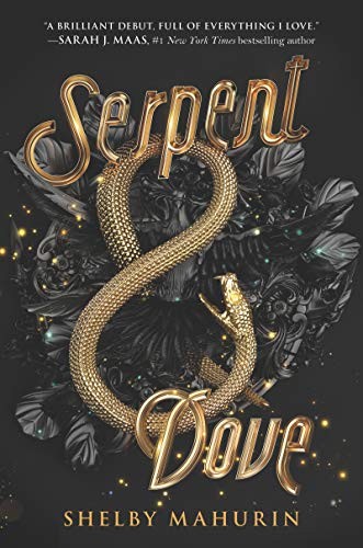 Serpent & Dove by Shelby Mahurin book cover