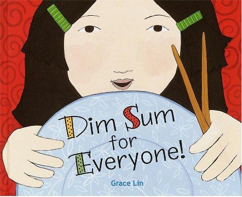 Dim Sum for Everyone! by Grace Lin book cover