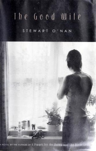 The Good Wife by Stewart O'Nan book cover
