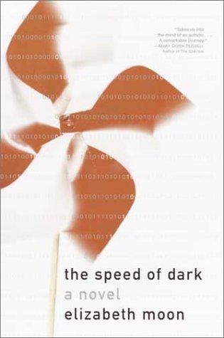 The Speed of Dark by Elizabeth Moon book cover