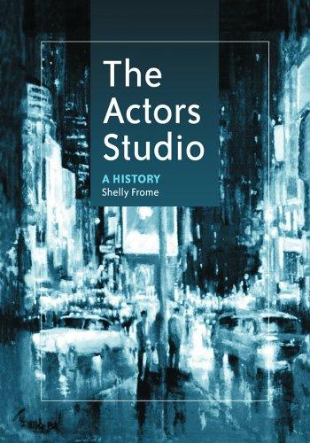The Actor's Studio: A History by Shelly Frome book cover