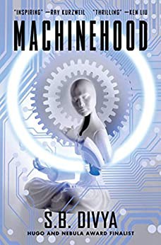 Machinehood by S.B. Divya book cover