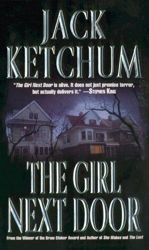 The Girl Next Door by Jack Ketchum book cover
