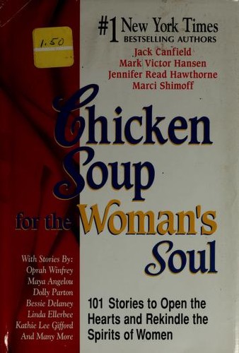 Chicken Soup for the Woman's Soul by Jack Canfield, Mark Victor Hansen, and Amy Newmark book cover