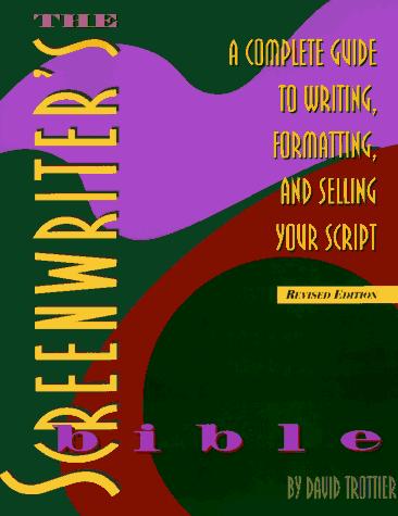 The Screenwriter's Bible by David Trottier book cover