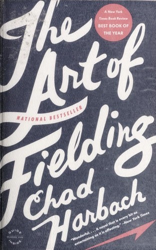 The Art of Fielding by Chad Harbach book cover