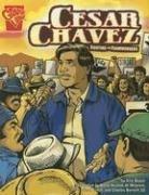 César Chávez: A Hero for the People by Eric Braun, Harry Roland, Al Milgrom book cover