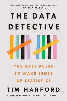 The Data Detective: Ten Easy Rules to Make Sense of Statistics by Tim Harford book cover