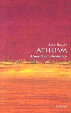 Atheism: A Very Short Introduction by Julian Baggini book cover