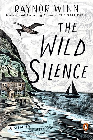 The Wild Silence by Raynor Winn book cover