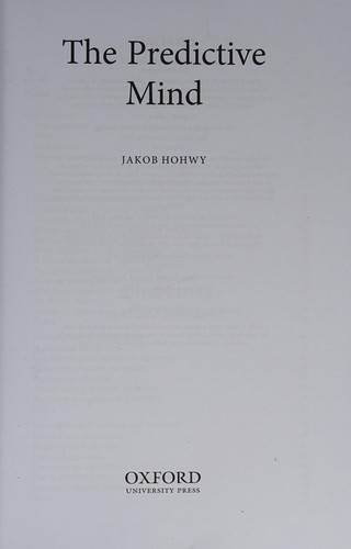 The Predictive Mind by Jakob Hohwy book cover