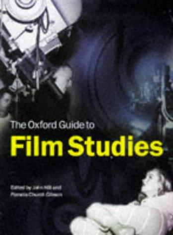 The Oxford Guide to Film Studies by Hill, John, Pamela Church Gibson book cover