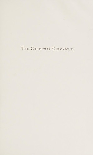 The Christmas Chronicles: The Legend of Santa Claus by Jeff Guinn book cover