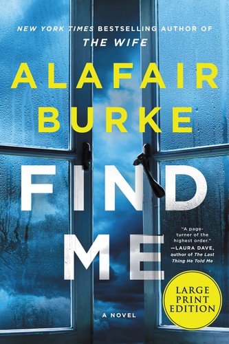Find Me by Alafair Burke book cover
