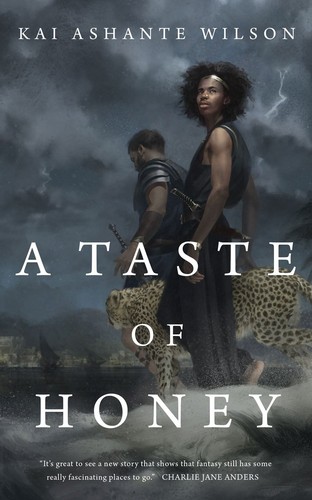 A Taste of Honey by Kai Ashante Wilson book cover