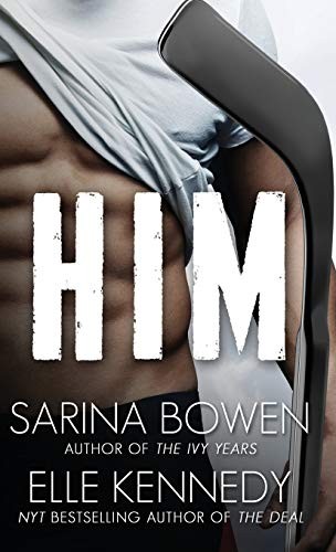 Him by Sarina Bowen & Elle Kennedy book cover