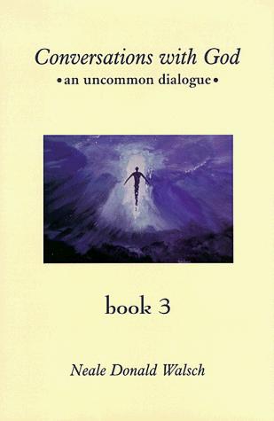 Conversations with God: An Uncommon Dialogue by Neale Donald Walsch book cover