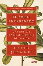 The Tangled Tree: A Radical New History of Life by David Quammen book cover