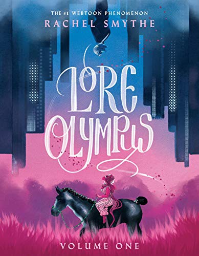 Lore Olympus: Volume One by Rachel Smythe book cover