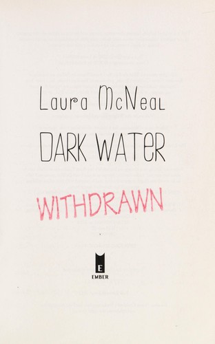 Dark Water by Laura McNeal book cover