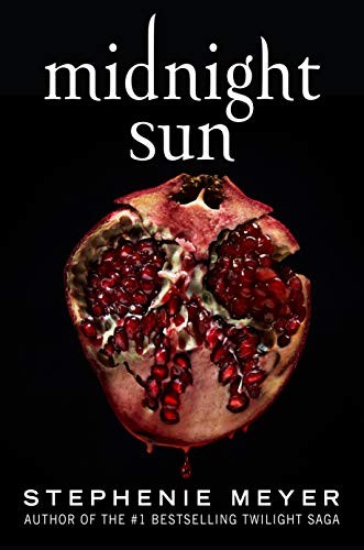Midnight Sun by Stephenie Meyer book cover