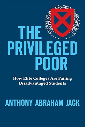 The Privileged Poor by Anthony Abraham Jack book cover